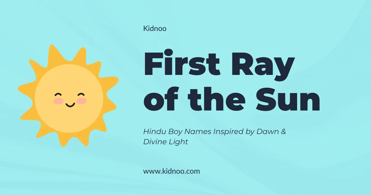 Hindu boy names meaning first ray of the Sun in Sanskrit